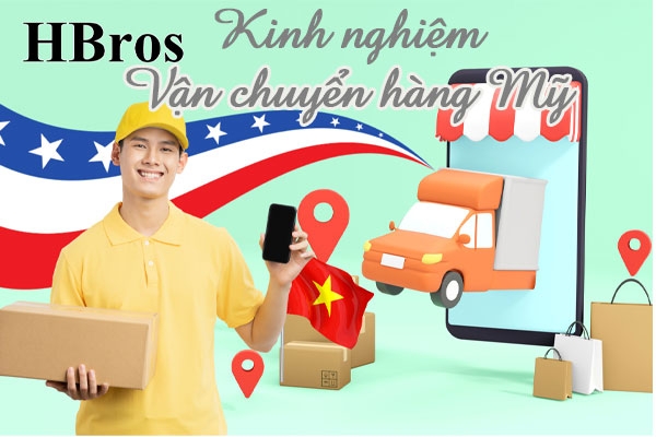 Chia Sẻ Kinh Nghiệm Vận chuyển hàng Mỹ Về Việt Nam dễ dàng