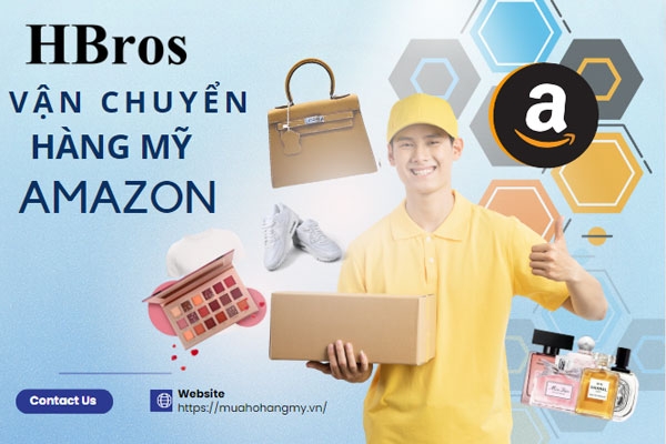 Kinh nghiệm vận chuyển hàng Mỹ Amazon về Việt Nam